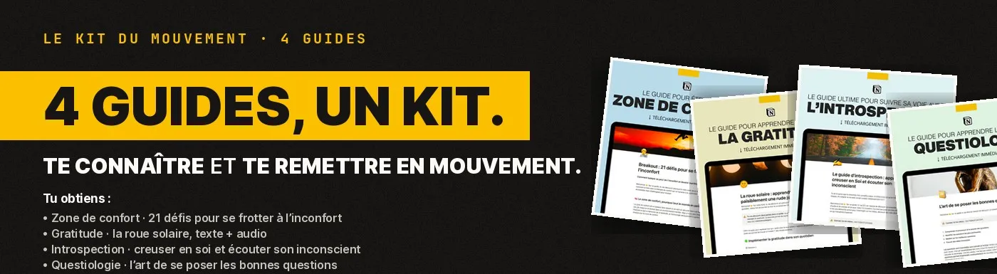 Le kit du mouvement — 4 guides, un kit